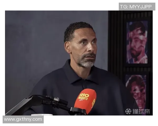 费迪南德质疑卡里克转正争议呼吁提出更合适的教练人选